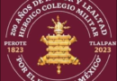 Bicentenario del cuna del Colegio Militar, Perote 1823